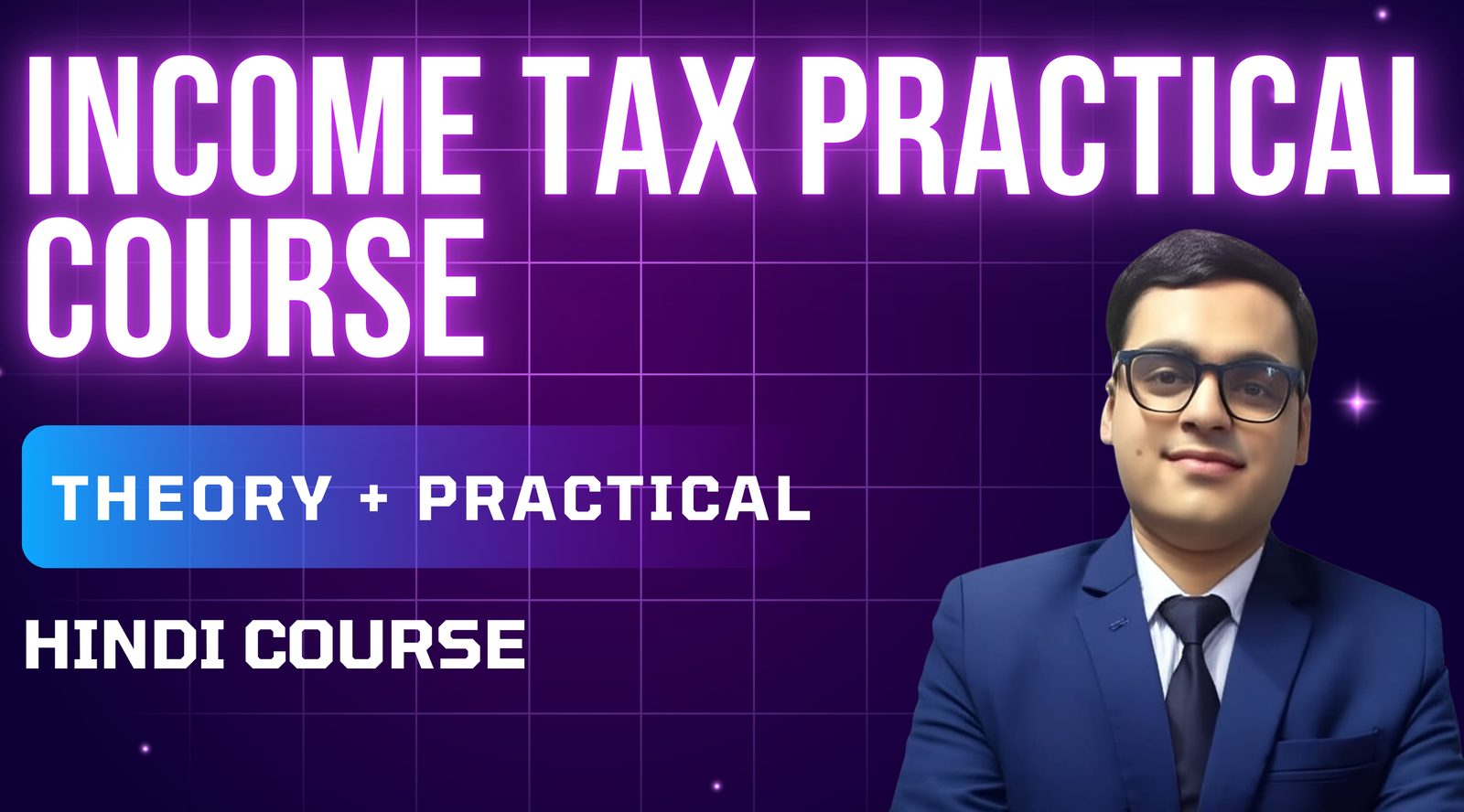 Income Tax Practical Course